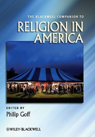 Blackwell Companion to Religion in America