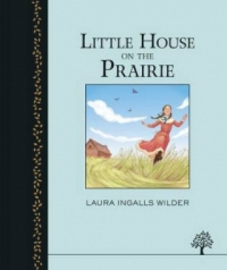 Little House on the Prairie, the