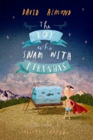 Boy Who Swam with Piranhas