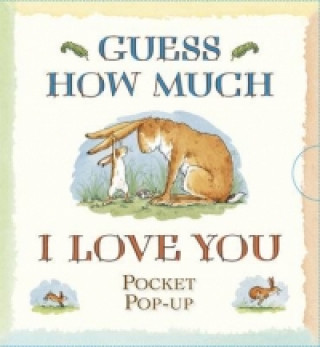 Guess How Much I Love You (Sam McBratney)(Pevná)