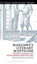 Marlowe's Literary Scepticism