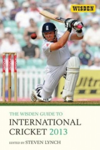 Wisden Guide to International Cricket 2013