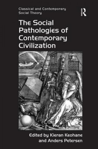 Social Pathologies of Contemporary Civilization