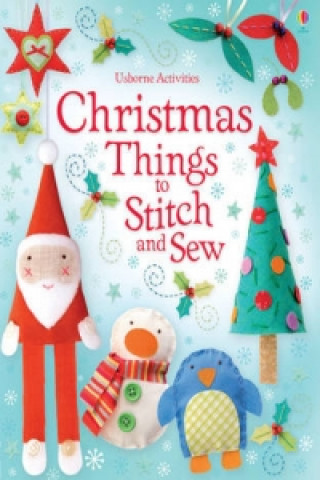 Christmas Things to Stitch and Sew