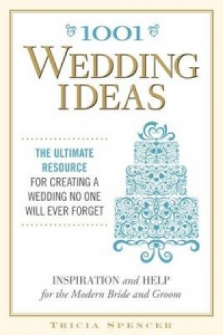 1,001 Wedding Ideas