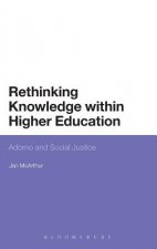 Rethinking Knowledge within Higher Education