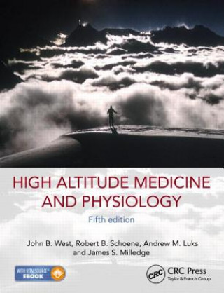 High Altitude Medicine and Physiology 5E