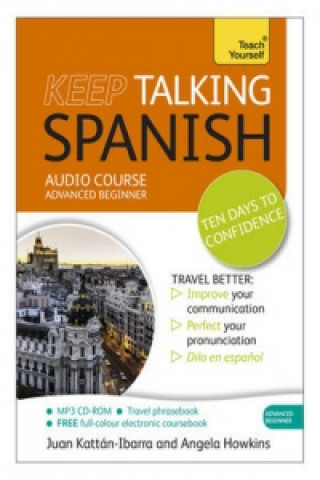 Keep Talking Spanish Audio Course - Ten Days to Confidence