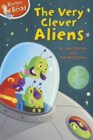 Rhymes to Read: The Very Clever Aliens