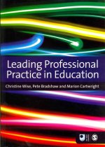 Leading Professional Practice in Education