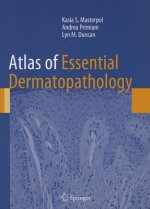 Atlas of Essential Dermatopathology