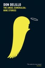 Angel Esmeralda: Nine Stories