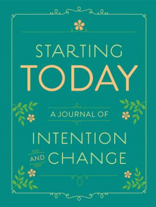 Starting Today