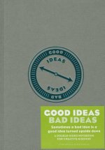 Good Ideas / Bad Ideas Journal