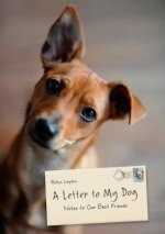 Letter to My Dog