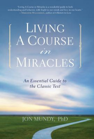 Living A Course in Miracles