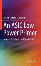 ASIC Low Power Primer