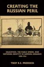 Creating the Russian Peril