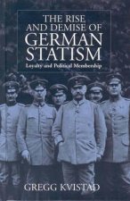 Rise and Demise of German Statism