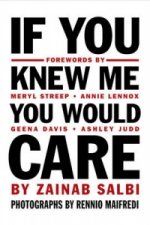 If You Knew Me You Would Care
