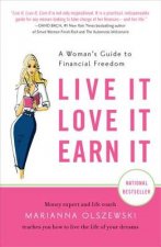 Live it, Love it, Earn it