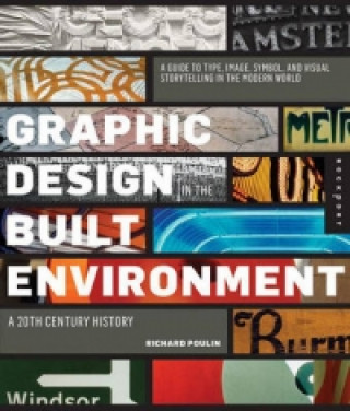 Graphic Design and Architecture, a 20th Century History