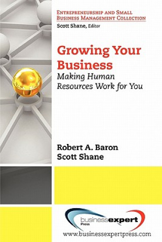 Growing Your Business: Making Human Resources Work for You