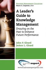 Leader's Guide to Knowledge Management