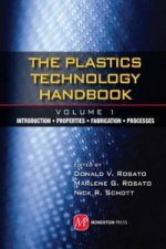 Plastics Technology Handbook - Volume 1