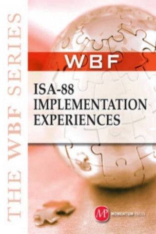 ISA-88 Implementation Experiences