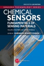 Chemical Sensors Fundamentals Of Sensing Materials; Vol.3 Polymers And Other Materials