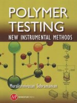 Polymer Testing: New Instrumental Methods