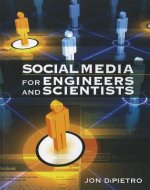 Social Media for Engineers and Scientists