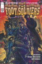 Foot Soldiers Volume 1