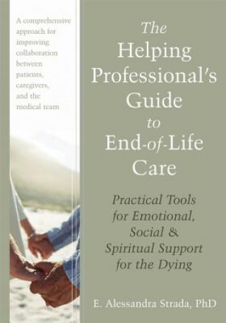 Helping Professional's Guide to End-of-Life Care