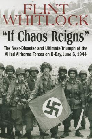 If Chaos Reigns