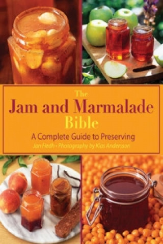 Jam and Marmalade Bible