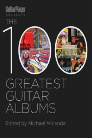 100 Greatest Guitar Albums of All Time