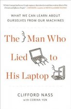 Man Who Lied To His Laptop