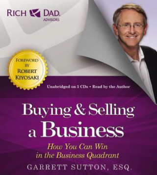 Rich Dad's Advisors: Buying and Selling a Business