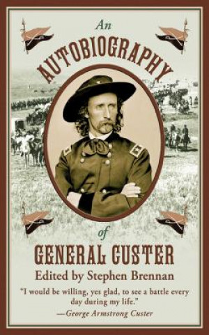 Autobiography of General Custer