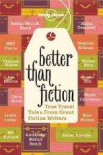 Better Than Fiction