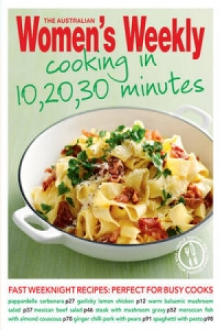 Cooking in 10, 20, 30 Minutes