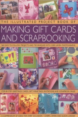 Illustrated Project Book of Making Gift Cards and Scrapbooki