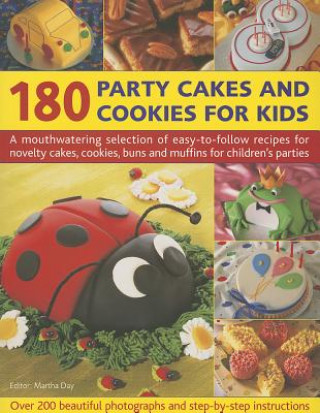 180 Party Cakes & Cookies for Kids