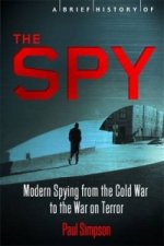 Brief History of the Spy