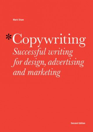 Copywriting (Mark Shaw)(Puha kötésű)