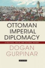 Ottoman Imperial Diplomacy