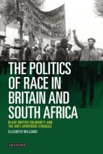 Politics of Race in Britain and South Africa