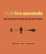 Life in Five Seconds